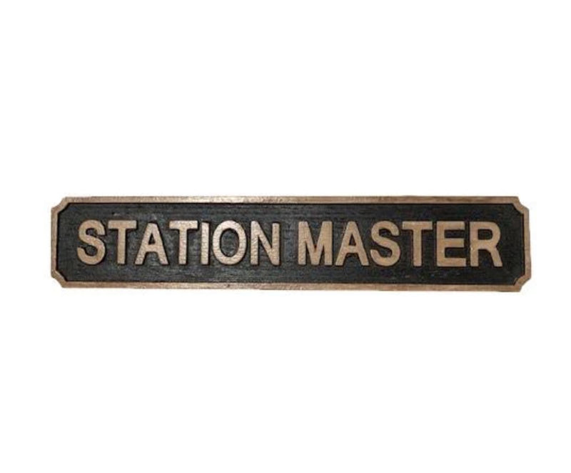 Station Master Wooden Sign